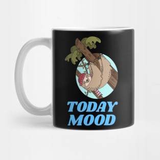 Funny Lazy Sloth design for lazy or sleepy days. Mug